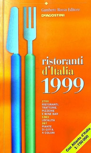 Guida Ristoranti d'Italia 1999 del Gambero Rosso - Gambero Rosso