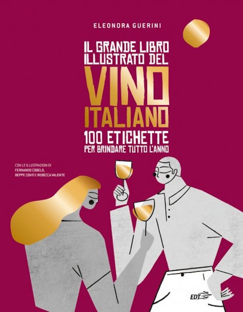 Libri. Il grande libro illustrato del vino italiano di Eleonora Guerini
