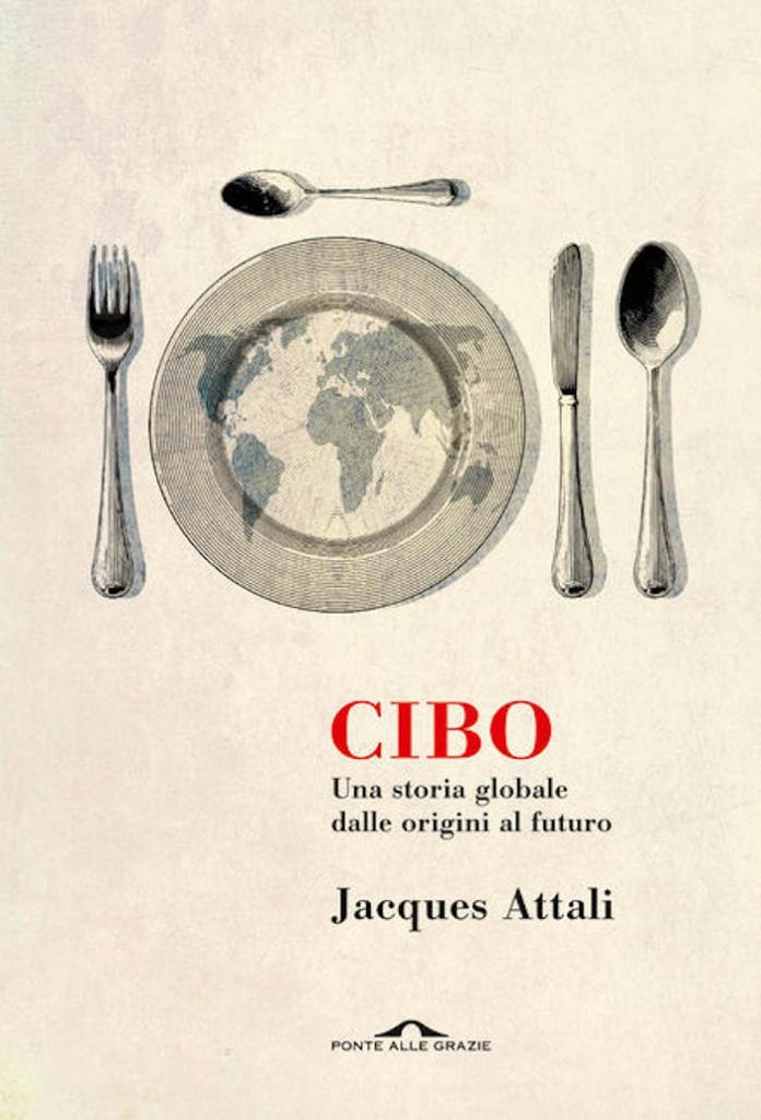 La copertina del libro Cibo di Jacques Attali