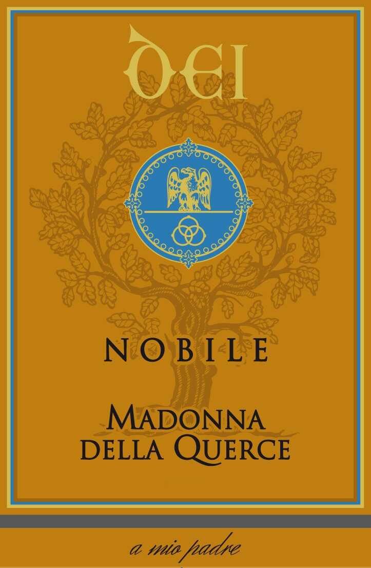 Label for Nobile di Montepulciano wine featuring a golden ornate border and a blue crest with the text 'Nobile', 'Madonna della Querce', and 'a mio padre'.