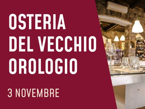 Osteria del Vecchio Orologio - Viterbo - 3 novembre 2021