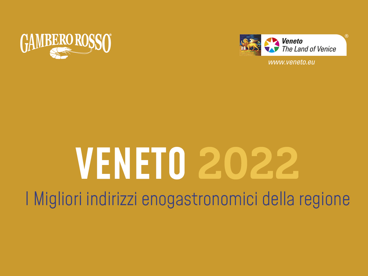 Guida Veneto 2022: la nuova guida online di Gambero Rosso