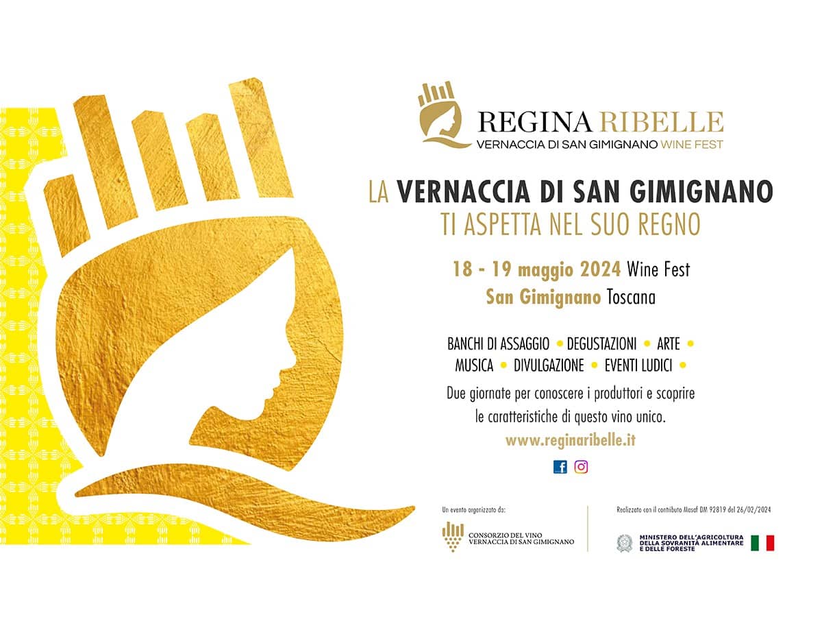 Regina Ribelle – Vernaccia di San Gimignano Wine Fest