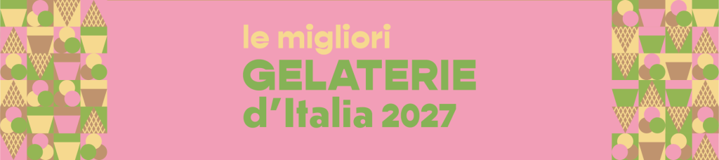 Gelaterie d’Italia 2027