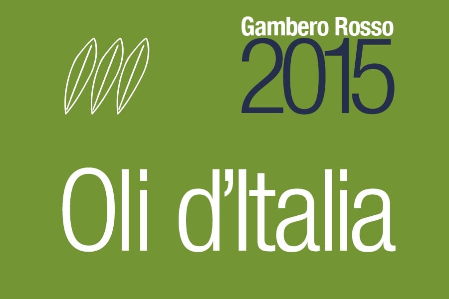 Guida Oli d'Italia 2015 del Gambero Rosso. Ecco i premiati - Gambero Rosso